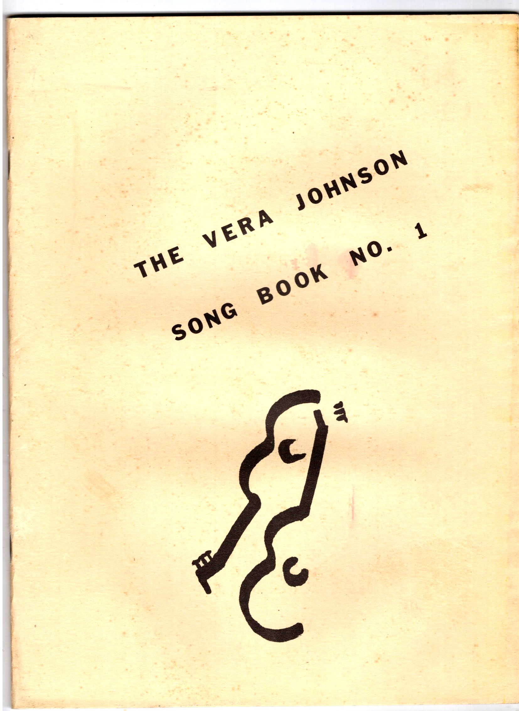 Vera Johnson Song Book Number One, the : (No. 1)