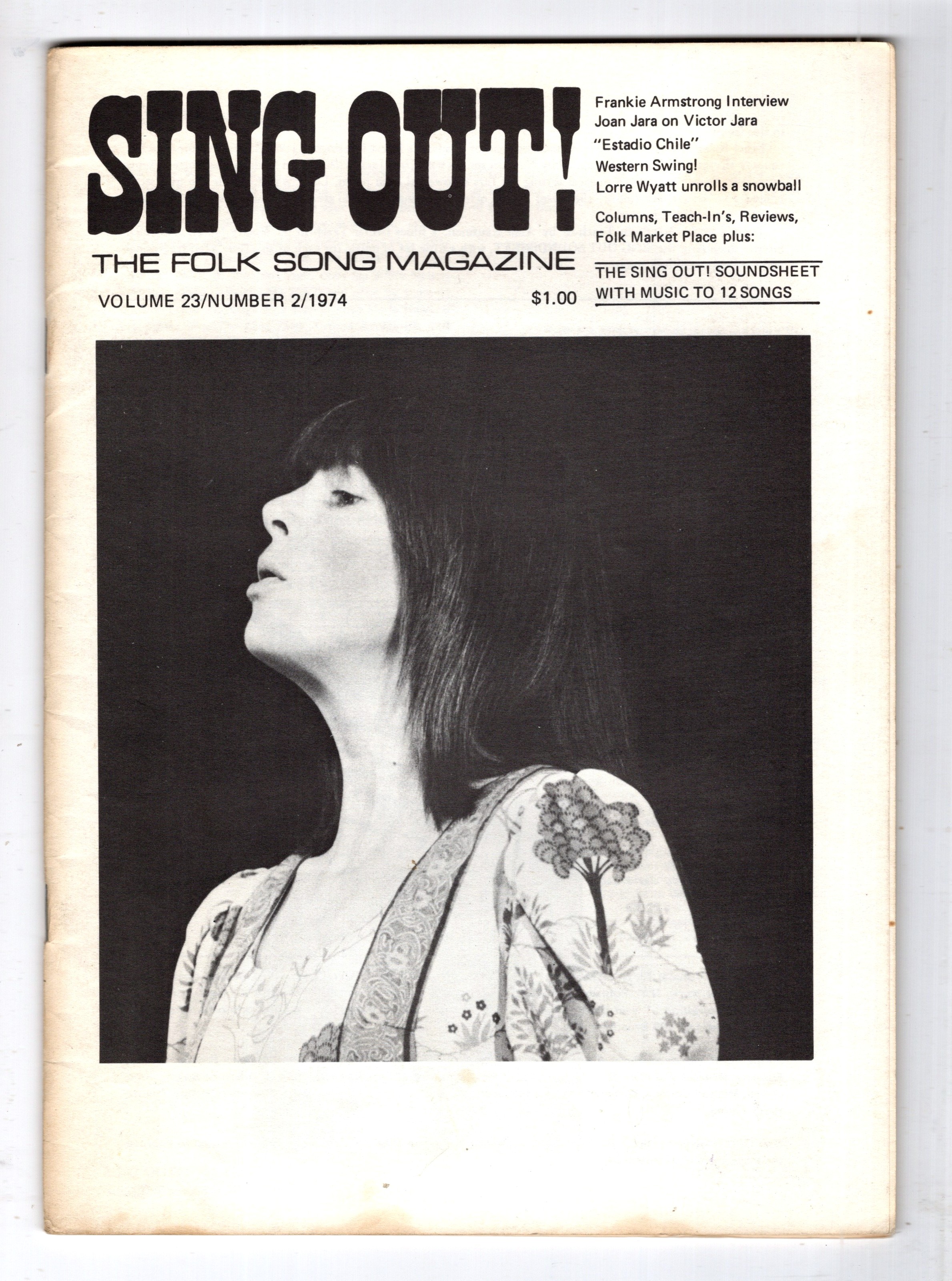 Sing out ! The Folk Song Magazine : Volume 23, Number 2, May June 1974
