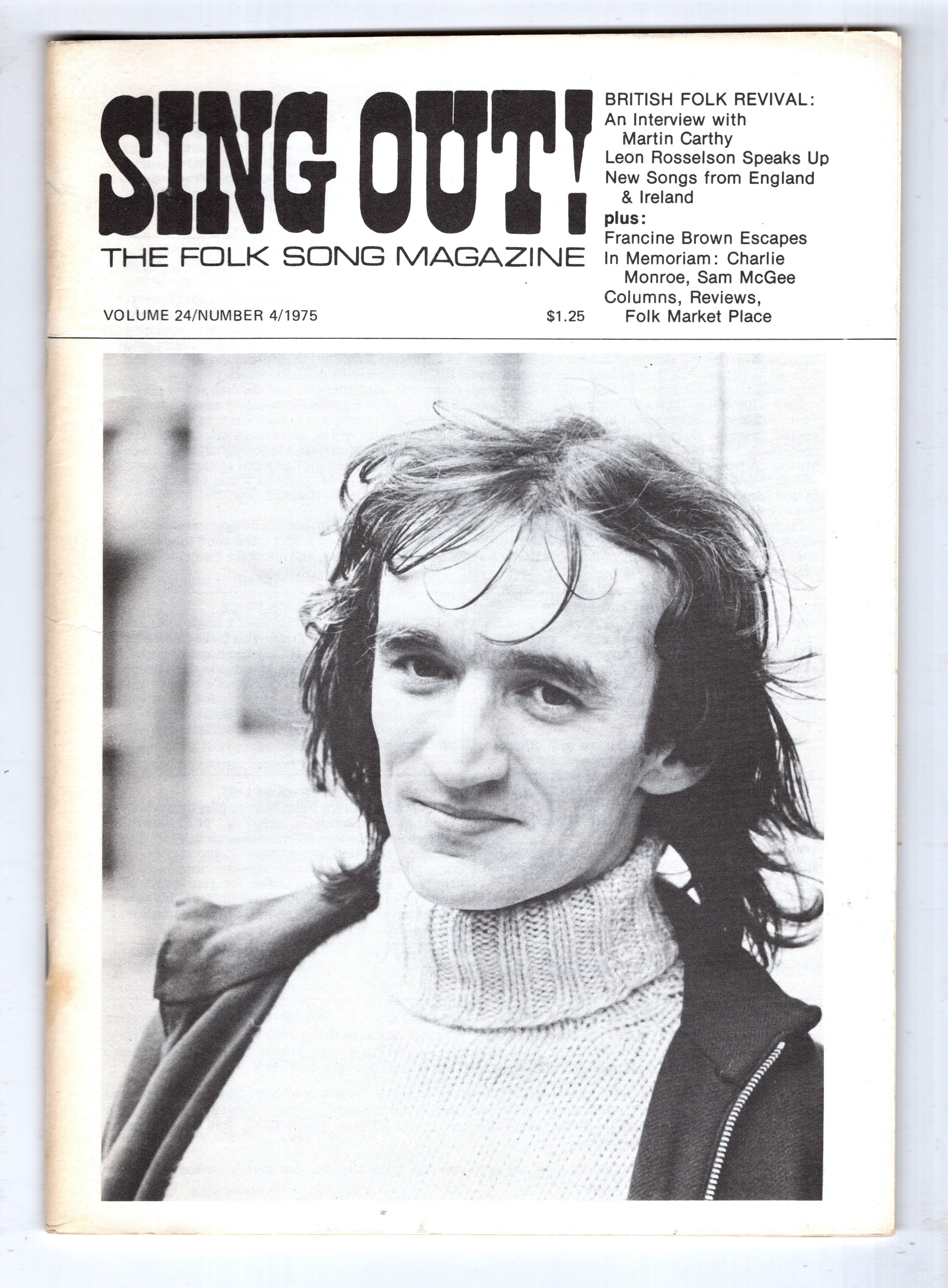 Sing out ! The Folk Song Magazine : Volume 24, Number 4, September October 1975